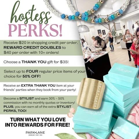 Park Lane Jewelry Hostess Perks — earn shopping credits, free gifts and 50% off items when you host a Sparkle Style Party