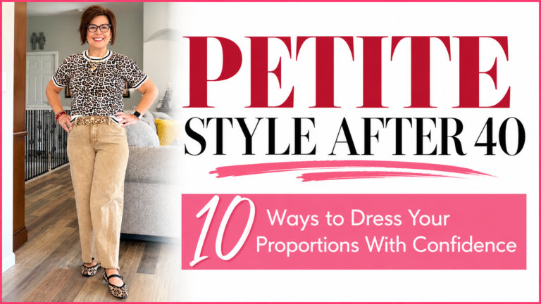 Petite style after 40 with Royanna Stratmoen sharing proportion and styling tips for petite women.